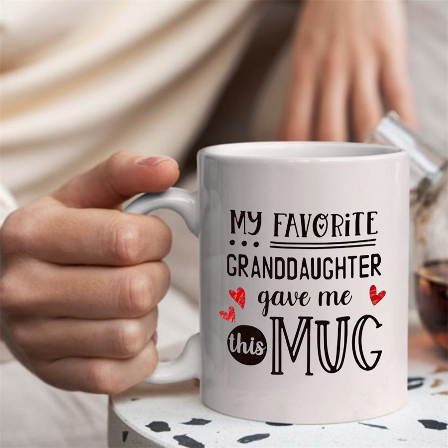 My Favorite Granddaughter Gave - Coffee Tea You And Me avis et prix